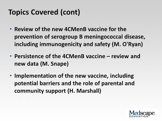 Meningococcal Serogroup B Vaccines: New Data, Recommendations, And ...