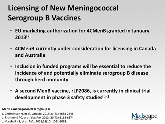 Meningococcal Serogroup B Vaccines: New Data, Recommendations, And ...