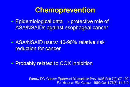 Chemoprevention; Chemoprophylaxis