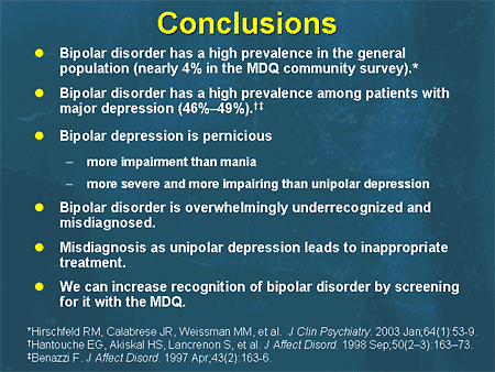 conclusion on bipolar disorder Bipolar disorder bipolar disorder is a syndrome in which a person experiences unusual changes in mood, typically from “highs” that are full of energy and activity, to “lows” in which the person experiences depression and dark moods. conclusion on bipolar disorder Bipolar disorder bipolar disorder is a syndrome in which a person experiences unusual changes in mood, typically from “highs” that are full of energy and activity, to “lows” in which the person experiences depression and dark moods.