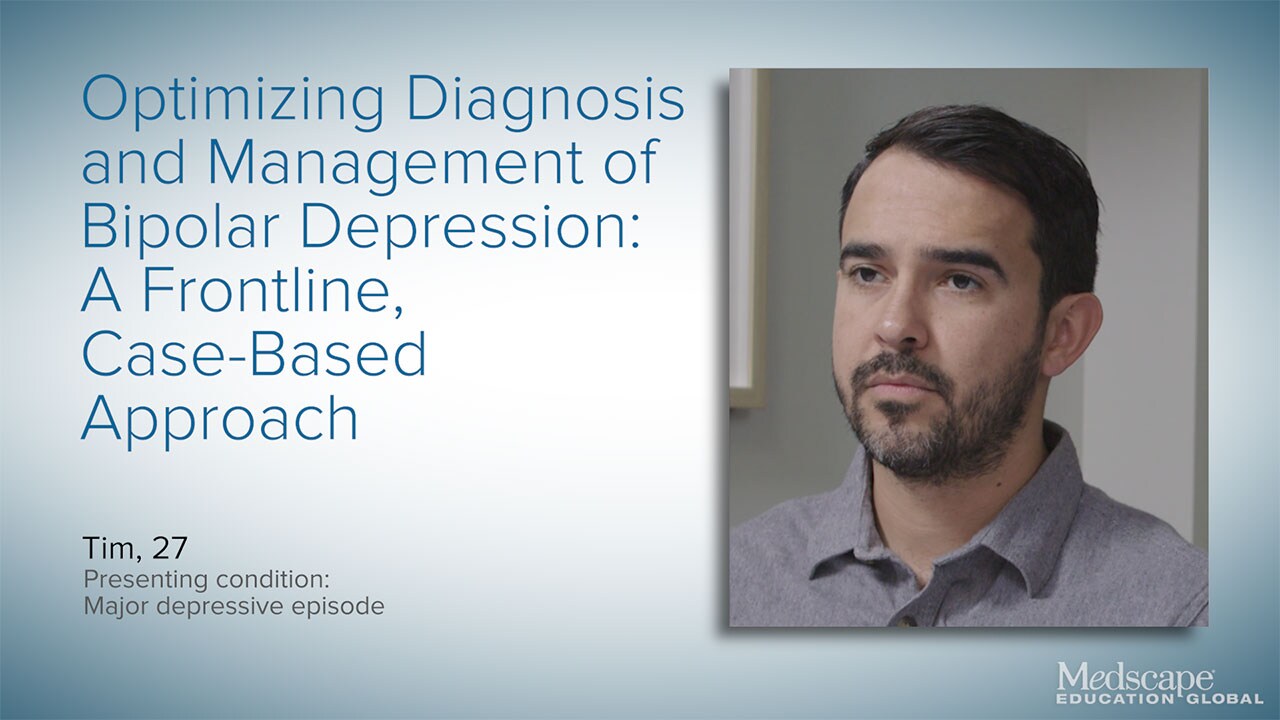 Optimizing the Diagnosis and Management of Bipolar Depression A